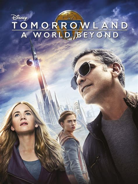 watch Tomorrowland: A World Beyond